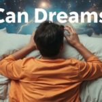 Can Dreams Predict the Future? Exploring the Mystery of Premonitions in Sleep
