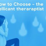 How to Choose the Right Therapist: A Complete Guide to Finding Your Perfect Match